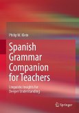 Spanish Grammar Companion for Teachers (eBook, PDF)