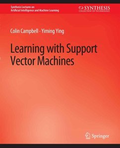 Learning with Support Vector Machines (eBook, PDF) - Campbell, Colin; Ying, Yiming