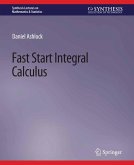 Fast Start Integral Calculus (eBook, PDF)