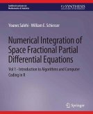 Numerical Integration of Space Fractional Partial Differential Equations (eBook, PDF)