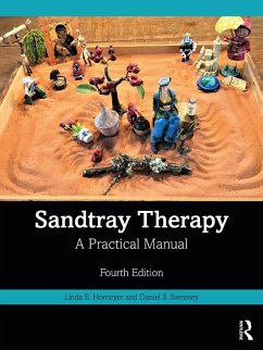 Sandtray Therapy (eBook, ePUB) - Homeyer, Linda E.; Sweeney, Daniel S.