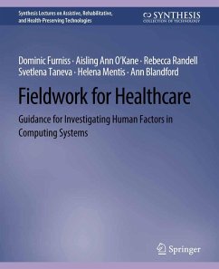 Fieldwork for Healthcare (eBook, PDF) - Furniss, Dominic; Randell, Rebecca; O'Kane, Aisling Ann; Taneva, Svetlena