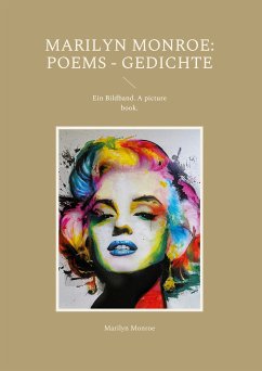 Marilyn Monroe: Poems - Gedichte (eBook, ePUB) - Monroe, Marilyn