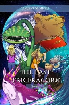 Cover The Last Triceracorn (Book One) (eBook, ePUB)