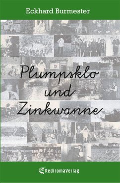 Plumpsklo und Zinkwanne (eBook, ePUB) - Burmester, Eckhard