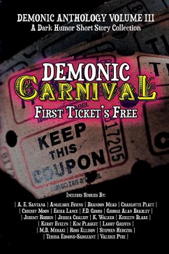 Demonic Carnival: First Ticket's Free (Demonic Anthology Collection, #3) (eBook, ePUB) - Publications, Horsemen