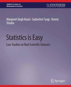Statistics is Easy (eBook, PDF) - Katari, Manpreet Singh; Tyagi, Sudarshini; Shasha, Dennis