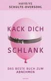 Kack dich schlank (eBook, ePUB)