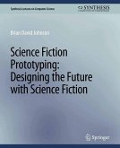 Science Fiction Prototyping (eBook, PDF) Science Fiction Prototyping (eBook, PDF)
