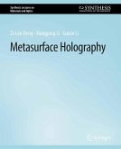 Metasurface Holography (eBook, PDF)