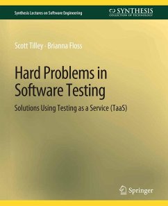 Hard Problems in Software Testing (eBook, PDF) - Tilley, Scott; Floss, Brianna