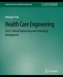 Health Care Engineering Part I (eBook, PDF) - Frize, Monique