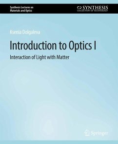 Introduction to Optics I (eBook, PDF) - Dolgaleva, Ksenia