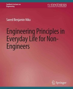 Engineering Principles in Everyday Life for Non-Engineers (eBook, PDF) - Benjamin Niku, Saeed