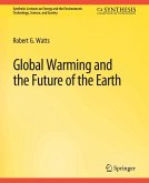Global Warming and the Future of the Earth (eBook, PDF)