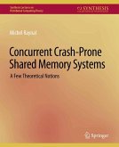 Concurrent Crash-Prone Shared Memory Systems (eBook, PDF)