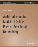 An Introduction to Models of Online Peer-to-Peer Social Networking (eBook, PDF)