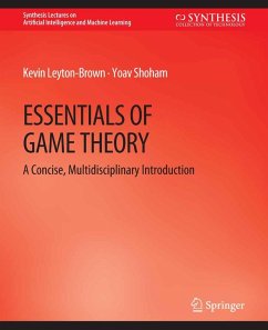 Essentials of Game Theory (eBook, PDF) - Leyton-Brown, Kevin; Shoham, Yoav