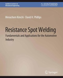 Resistance Spot Welding (eBook, PDF) - Kimchi, Menachem; Phillips, David