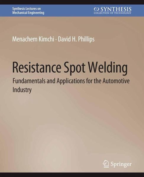 Resistance Spot Welding (eBook, PDF) Resistance Spot Welding (eBook, PDF)