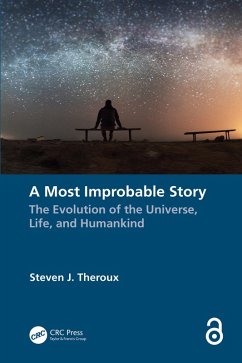 A Most Improbable Story (eBook, ePUB) - Theroux, Steven J.