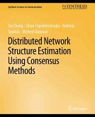 Distributed Network Structure Estimation Using Consensus Methods (eBook, PDF)
