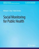 Social Monitoring for Public Health (eBook, PDF)