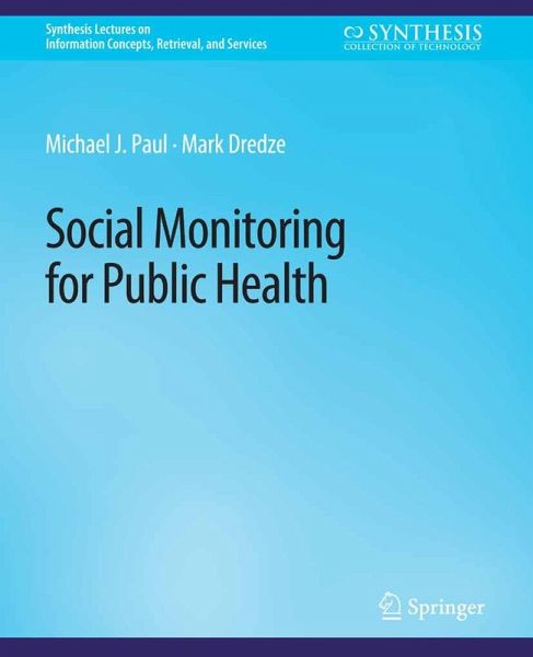 Social Monitoring for Public Health (eBook, PDF)