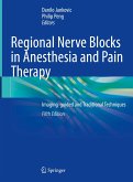 Regional Nerve Blocks in Anesthesia and Pain Therapy (eBook, PDF)