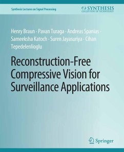 Cover Reconstruction-Free Compressive Vision for Surveillance Applications (eBook, PDF)