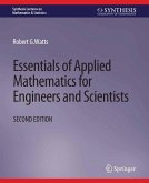 Essentials of Applied Mathematics for Engineers and Scientists, Second Edition (eBook, PDF)
