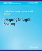 Designing for Digital Reading (eBook, PDF)