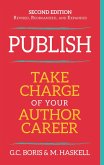 Publish: Take Charge of Your Author Career, 2nd Edition (eBook, ePUB)