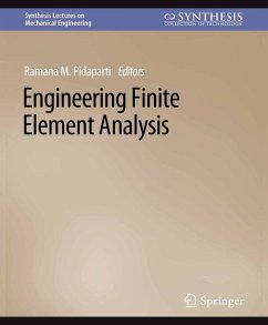 Engineering Finite Element Analysis (eBook, PDF) - Pidaparti, Ramana M.