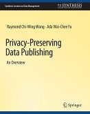 Privacy-Preserving Data Publishing (eBook, PDF)