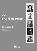 Vie d'Alphonse Daudet (eBook, ePUB)
