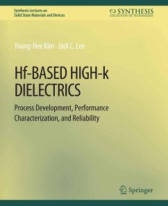 Hf-Based High-k Dielectrics (eBook, PDF) - Kim, Young-Hee; Lee, Jack C.