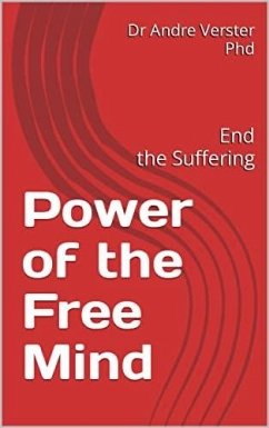 Power of the Free Mind (eBook, ePUB) - Verster, Andre