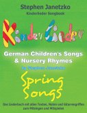 Kinderlieder Songbook - German Children's Songs & Nursery Rhymes - Spring Songs (eBook, PDF)
