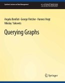 Querying Graphs (eBook, PDF) Querying Graphs (eBook, PDF)