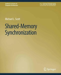 Shared-Memory Synchronization (eBook, PDF) - Scott, Michael L.