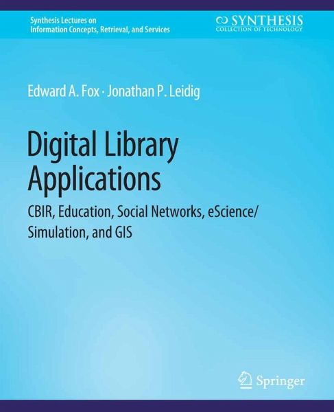 Digital Libraries Applications (eBook, PDF) Digital Libraries Applications (eBook, PDF)