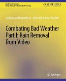 Combating Bad Weather Part I (eBook, PDF)