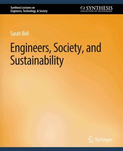 Engineers, Society, and Sustainability (eBook, PDF) - Bell, Sarah