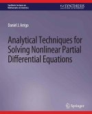 Analytical Techniques for Solving Nonlinear Partial Differential Equations (eBook, PDF)
