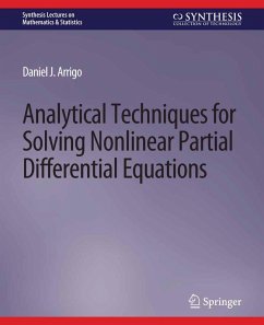 Analytical Techniques for Solving Nonlinear Partial Differential Equations (eBook, PDF) - Arrigo, Daniel J.