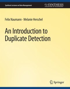 An Introduction to Duplicate Detection (eBook, PDF) - Nauman, Felix; Herschel, Melanie