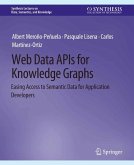 Web Data APIs for Knowledge Graphs (eBook, PDF)