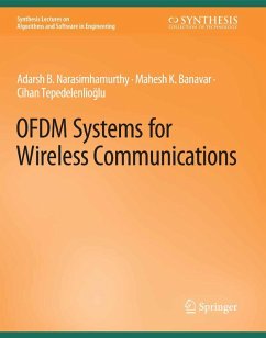 OFDM Systems for Wireless Communications (eBook, PDF) - Narasimhamurthy, Adarsh; Banavar, Mahesh; Tepedelenliouglu, Cihan