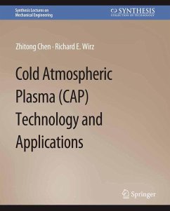 Cover Cold Atmospheric Plasma (CAP) Technology and Applications (eBook, PDF)